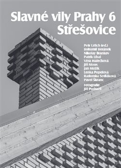 Slavné vily Prahy 6 – Střešovice